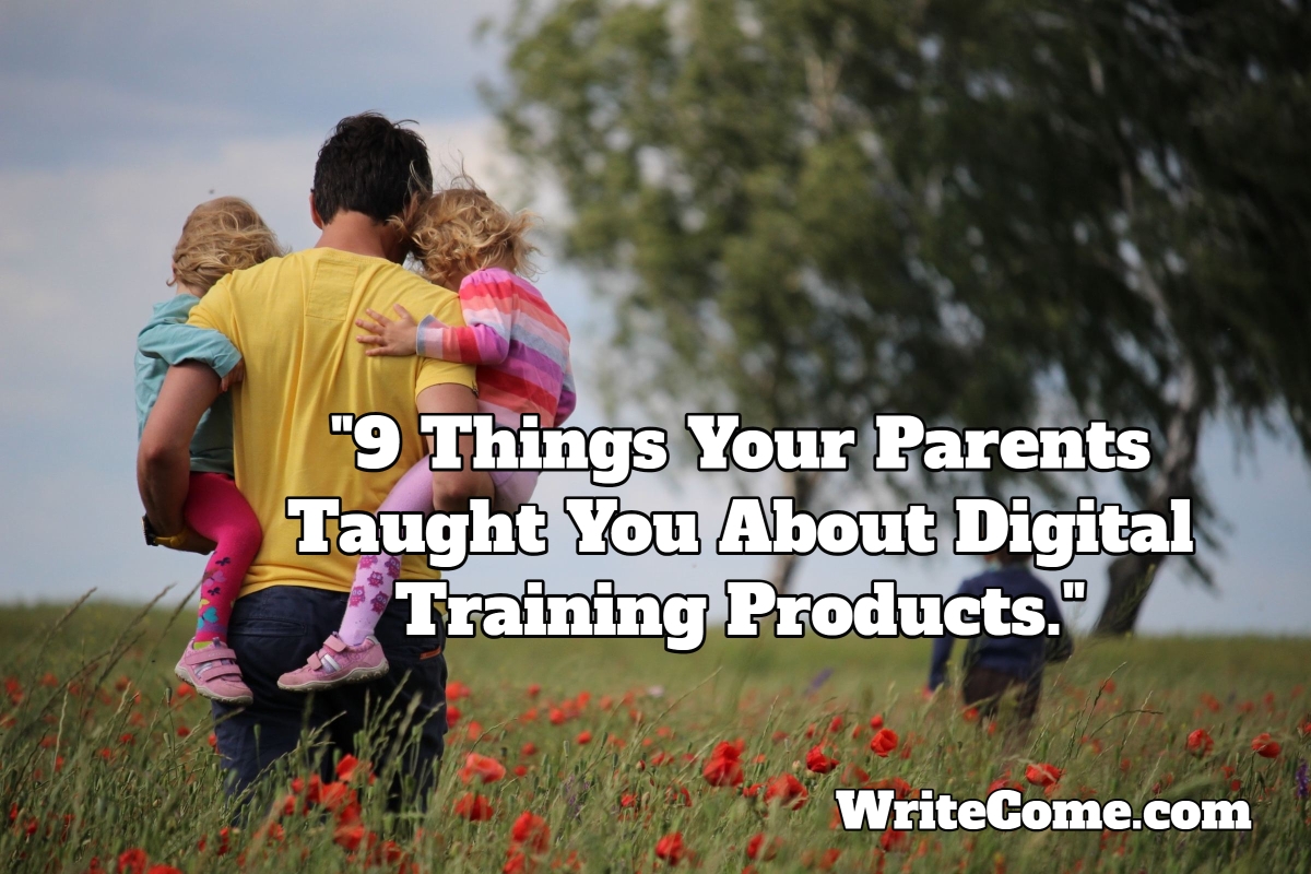 9 Things Your Parents Taught You About Digital Training Products